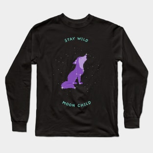 stay wild moon child Long Sleeve T-Shirt